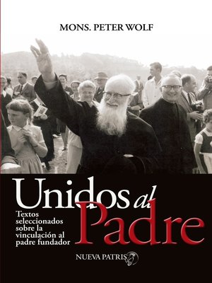 cover image of Unidos al Padre